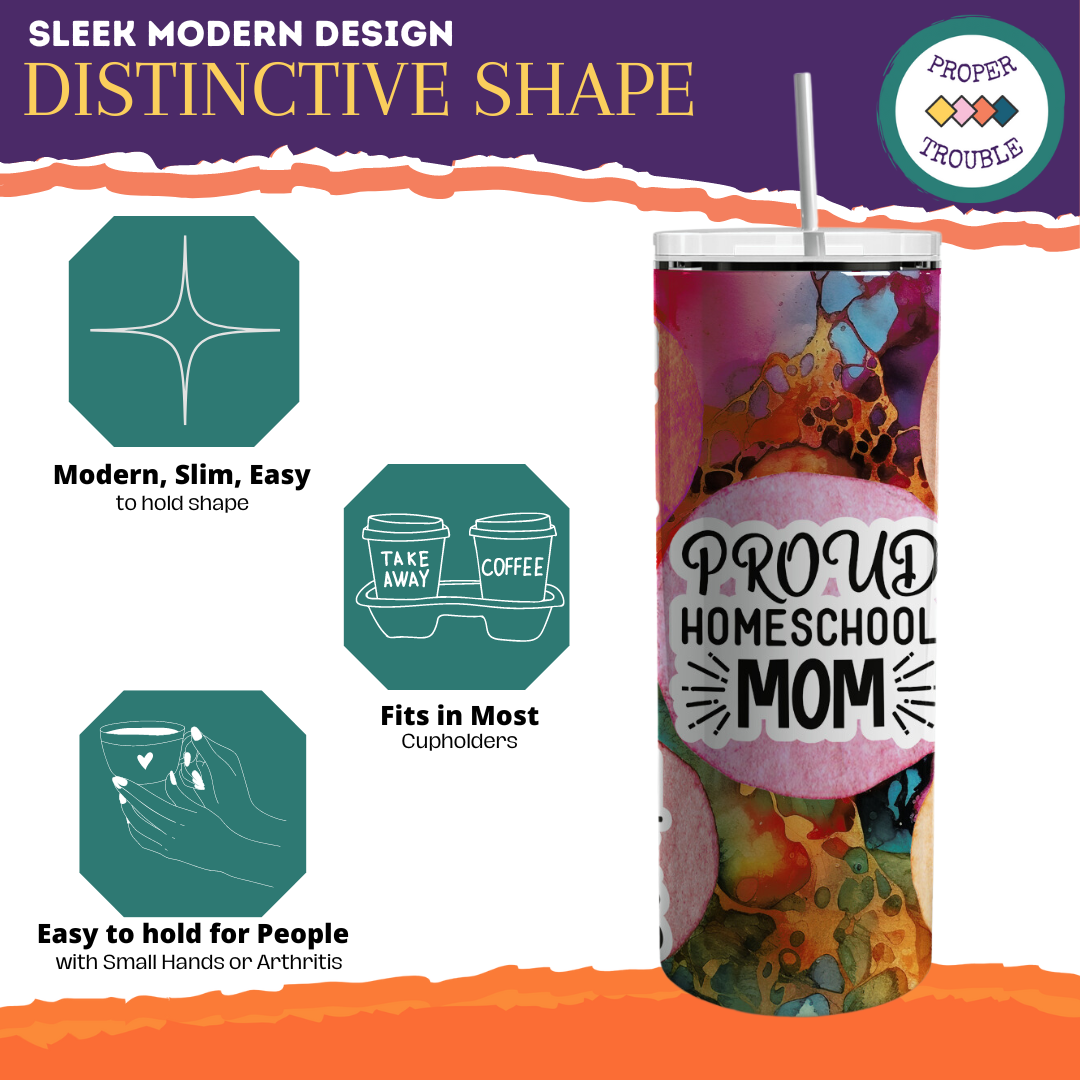 Proud Homeschool Mom 20oz Travel Tumbler