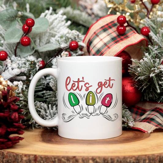 Proud Member of the Naughty List Club / Let's Get Lit Coffee / Tea Mug