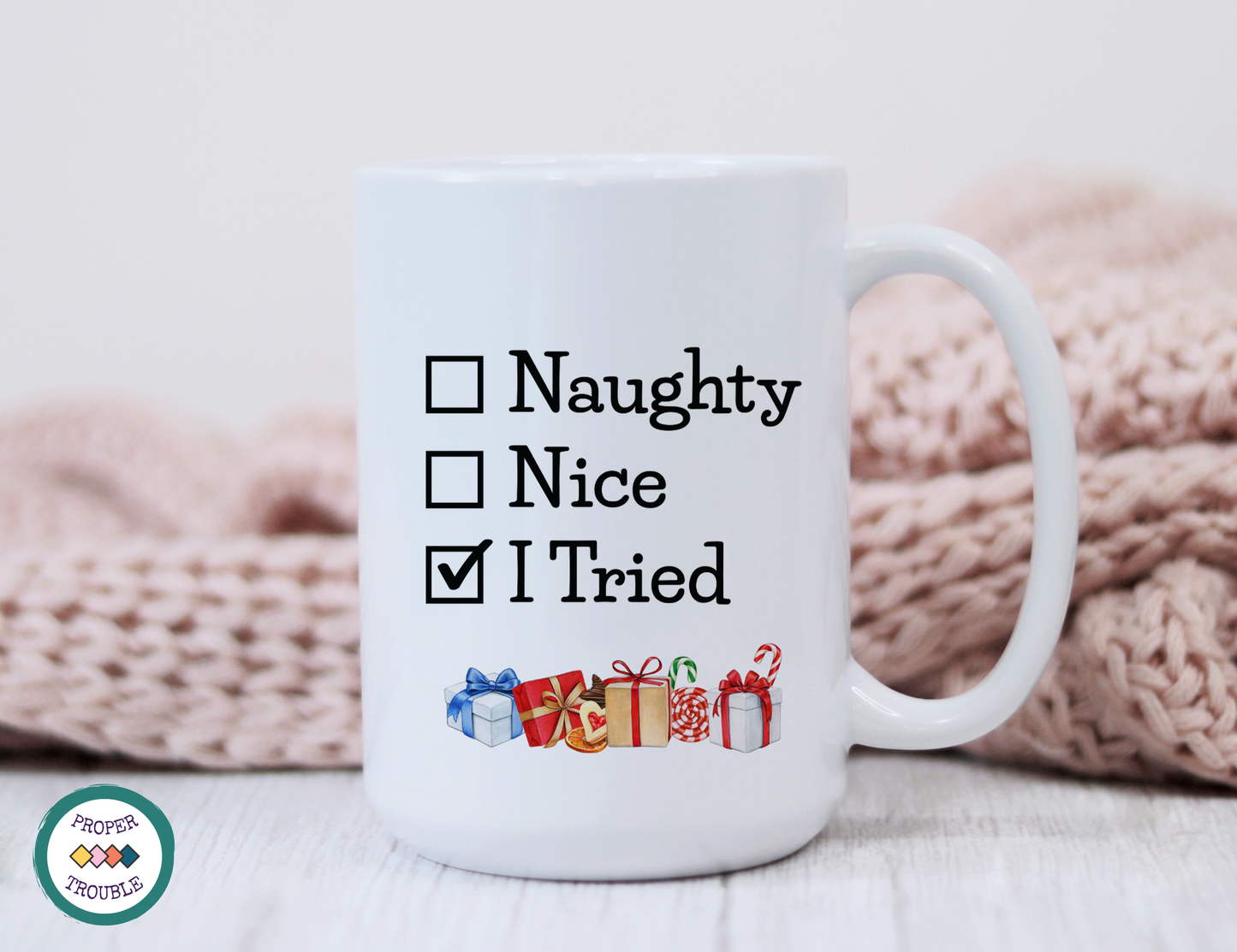 Dear Santa define Good / Naughty?, Nice? I Tried ✅ Coffee / Tea Mug