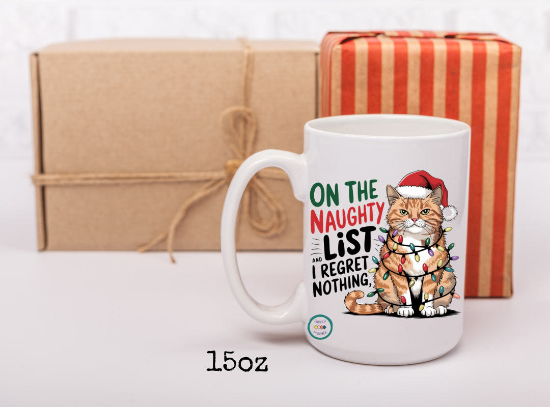 Christmas Mug - Cat Lover Gift -On the Naughty List - I Regret Nothing